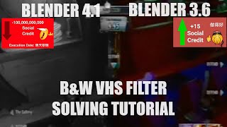 How to Solve the BampW VHS Filter on Blender Tutorial [upl. by Terrence]