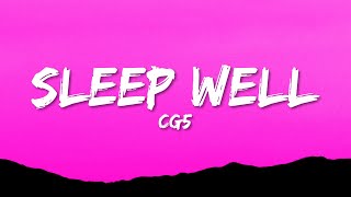 Sleep Well CG5 Best Remix Versions [upl. by Fairman]