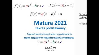 Matura 2021 część 15 Funkcja kwadratowa [upl. by Schrick]