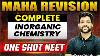 Complete INORGANIC CHEMISTRY in 1 Shot  Concepts  Most Important Questions  NEET 2023 [upl. by Leoline]