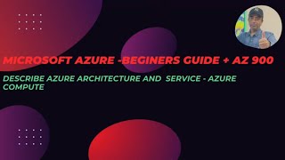 AZ 900 Virtual Compute Services beginners part 1 [upl. by Haim441]