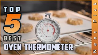 Top 5 Best Oven Thermometers Review in 2023 [upl. by Rebma]