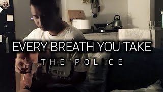 Every Breath You Take  The Police Acoustic Guitar Cover [upl. by Bent961]