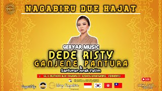 LIVE MALAM DEDE RISTY GANJENE PANTURA NAGA BIRU DUWE HAJAT SELASA 09 JULI 2024 DESA SENDANG [upl. by Hoenack]