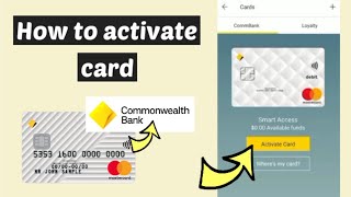 Activate Commbank Card  How to activate credit card  debit card from mobile using CommBank app [upl. by Jeavons]