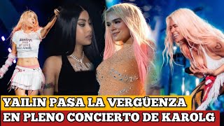 YAILIN PASA LA VERGuENZA DE SU VIDA EN EL CONCIERTO DE KAROL G EN RePuBlicA dOMiNiCaNA [upl. by Epperson]