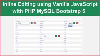 Inline Editing using Vanilla JavaScript with PHP MySQL Bootstrap 5 [upl. by Venita]