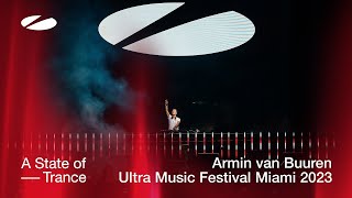 Armin van Buuren live at Ultra Music Festival Miami 2023  ASOT Stage [upl. by Nayr]