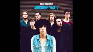 Fran Palermo  Morning Waltz [upl. by Ras]