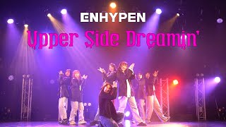 Upper Side Dreamin  ENHYPEN dance cover by Ash [upl. by Trahurn]