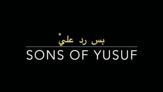 بس رد عليْ  Sons of Yusuf Wale Remix [upl. by Luca911]