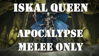 Remnant From the Ashes Iskal Queen Apocalypse Melee Only [upl. by Otha]