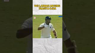 VVS Laxman Abusing Pragyan Ojha 😱😱 cricket cricketshorts [upl. by Riane]