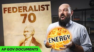 Federalist 70 EXPLAINED AP Gov Required Documents [upl. by Nebuer315]