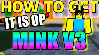 How To Get Mink V3 In Blox Fruits Roblox [upl. by Nareht354]