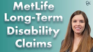 MetLife LongTerm Disability Claims [upl. by Agle]