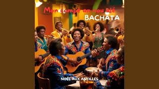 Mon compé an nou alé Bachata [upl. by Atirec]