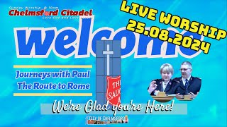 Live Sunday Worship from The Salvation Army Chelmsford Citadel 25 08 2024 [upl. by Aurelio]