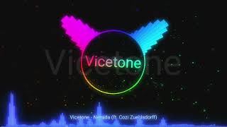 VicetoneNevadaftCozi ZuehlsdorffLyrics OceanMusic [upl. by Freudberg]