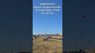 shorts Vorsicht vor spitzen Gegenständen auf dem Tempelhofer Feld tempelhoderfeld [upl. by Dylane]