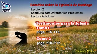 Lectura adicional  Lección 2 Sabiduría para Afrontar los Problemas [upl. by Blumenfeld]