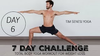 Total Body Yoga Workout for Weight Loss 7 Day Challenge DAY 6 [upl. by Kaya]