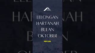 Lelongan Hartanah  Oktober 2024 [upl. by Inaluahek311]