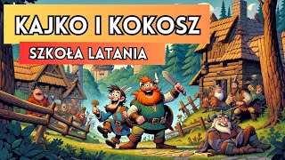 Kajko i Kokosz Szkoła latania  streszczenie [upl. by Yngiram66]