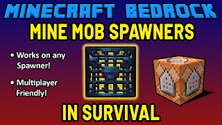 HOW TO MINE MOB SPAWNERS IN SURVIVAL Minecraft Bedrock Command Tutorial Easy [upl. by Nehcterg]