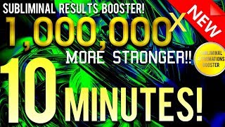 🎧 SUBLIMINAL RESULTS BOOSTER GET RESULTS IN 10 MINUTES 1000000x MORE STRONGER 😱 [upl. by Sunil]