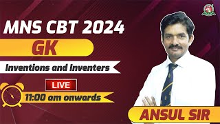 MNS CBT Exam 2024  25 I quotInventions and Inventersquot LIVE🔥Class  GK Tutorial 2024  Best Coaching [upl. by Walden]