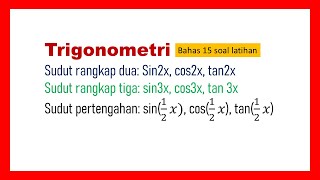 trigonometri sudut rangkap dua sudut rangkap tiga sudut pertengahan by Top Mat [upl. by Jilli]