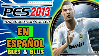 PES 2013 PS3 PKG NO HAN amp CARPETA EN ESPAÑOL 🎮❤️ [upl. by Yenruogis]