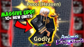 New Godly amp MEGA UPDATE in Anime Last Stand UPDATE LOG [upl. by Damales107]