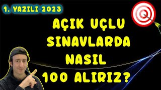 AÇIK UÇLU SINAVLARDAN NASIL 100 ALIRIZ [upl. by Broadbent727]