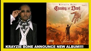 Krayzie Bone Reveals Chasing The Devil Part 2 Release Date [upl. by Kerns621]