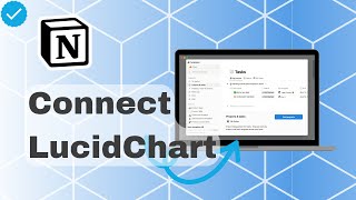 How To Connect LucidChart In Notion [upl. by Mauralia]