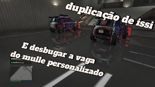 Duplicação de issis E como desbugar a vaga do mulle personalizado Gta onlaine xbox xs xbox one [upl. by Jeuz]