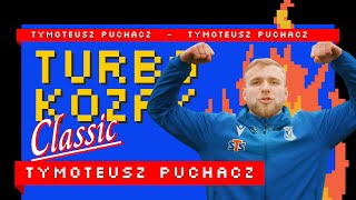 Turbokozak TYMOTEUSZ PUCHACZ [upl. by Aeresed311]