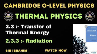 Radiation  O Level Physics  Thermal Physics [upl. by Regazzi817]