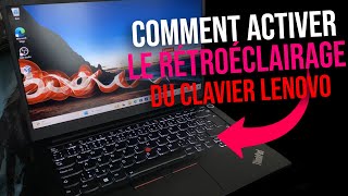 Comment activer le clavier lumineux Lenovo  Rétroéclairage du clavier Lenovo  Lenovo ThinkPad [upl. by Ytteb832]