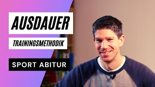 Ausdauer  die Trainingsmethodik  ein Überblick  Sport Abitur Theorie [upl. by Norraa]