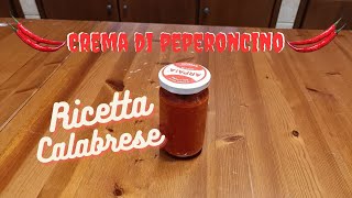 🔥Crema di peperoncino🔥  Ricetta calabrese [upl. by Staci]