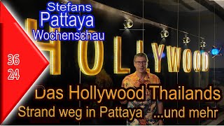 Pattaya Wochenschau KW 36 [upl. by Berthe]