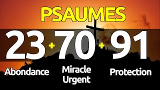 🙏 PSAUME 237091  03 Prières Puissantes Pour Obtenir Protection et Miracle Urgent [upl. by Seton]