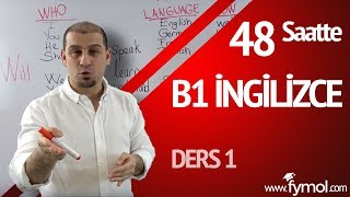 48 Saatte B1 İngilizce Öğreniyorum Ders 1 Online En İyi İngilizce Kursu [upl. by Zamora]