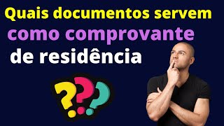 Quais Documentos Servem Como Comprovante de Residência Saiba já [upl. by Atnwahs]