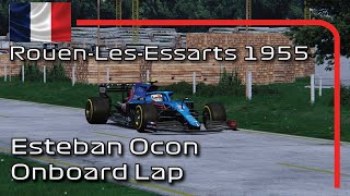 F1 2021 RouenLesEssarts 1955  Esteban Ocon Onboard [upl. by Aicila788]