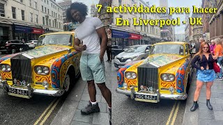 7 cosas o actividades para hacer en LIVERPOOL  UK [upl. by Lindeberg]