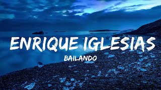 Play List  Bailando  Enrique Iglesias lyrics feat Descemer Bueno amp Gente De Zona Español [upl. by Carry436]